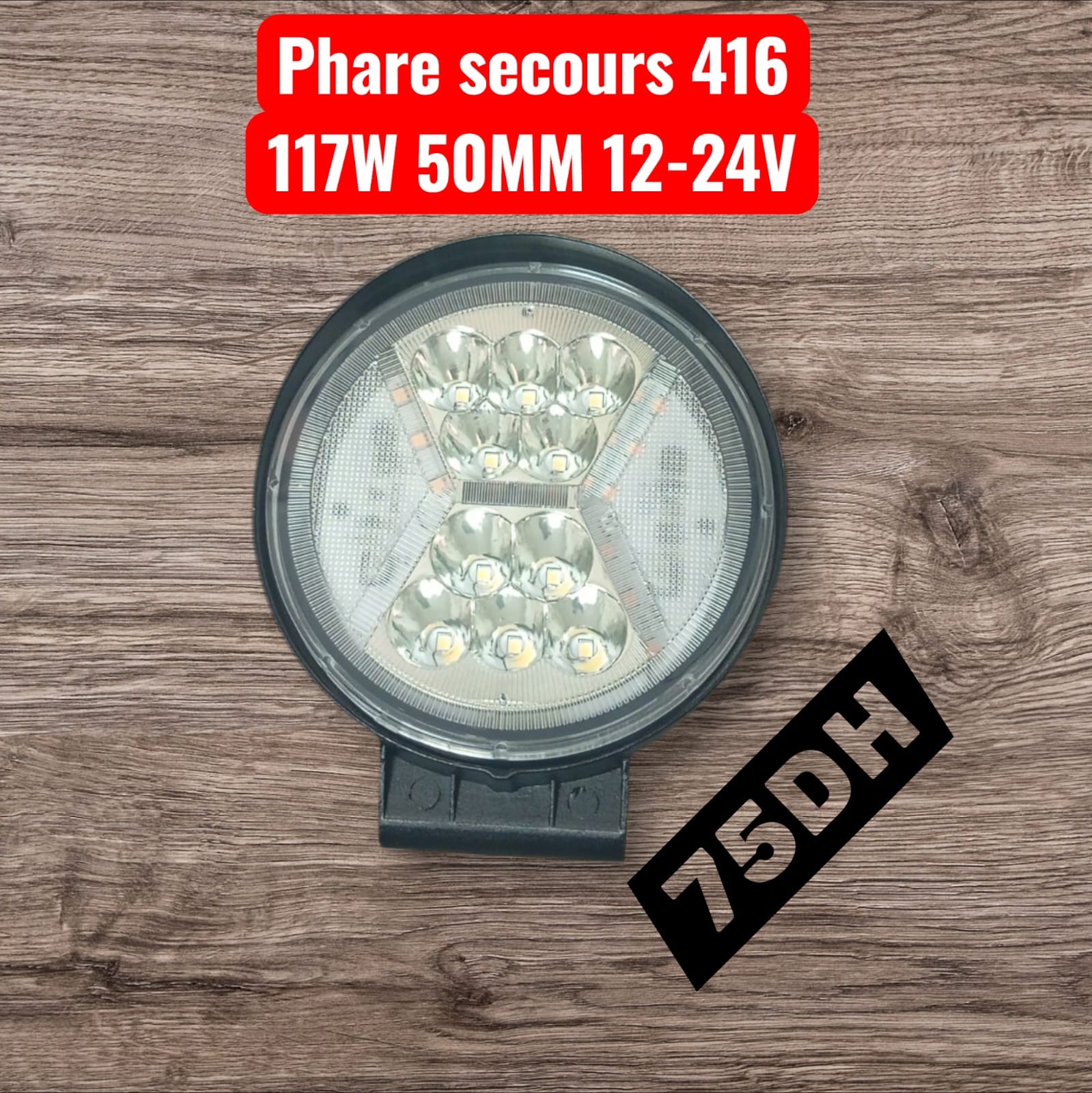 Projecteur de Secours LED Rond 416 - Puissance 117W Multi-Tension