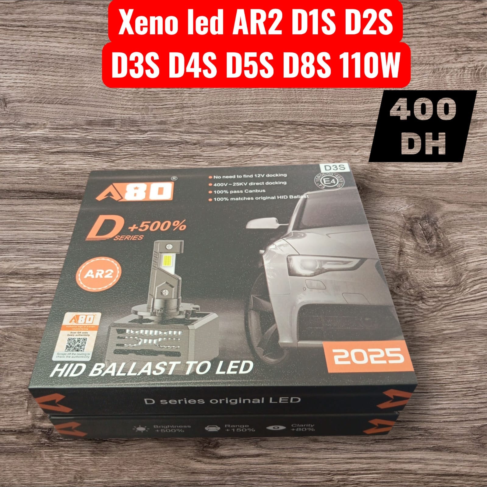 Kit de Conversion LED A80 AR2 (110W) - Remplacement Direct Xénon D-Series